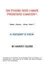 Oh, Thank God I Have Prostate Cancer! - Preview