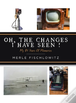 Capa do artigo Oh, The Changes I Have Seen!