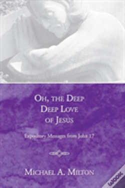 Capa do artigo Oh, The Deep, Deep Love Of Jesus
