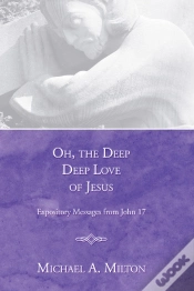 Capa do artigo Oh, The Deep, Deep Love Of Jesus