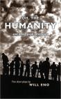 Oh, The Humanity And Other Good Intentions - Preview