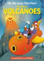 Oh, The Lavas That Flow! All About Volcanoes - Preview