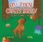 Oh! Those Crazy Dogs! - Preview