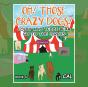 Oh! Those Crazy Dogs ! - Preview