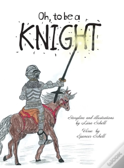 Capa do artigo Oh, To Be A Knight