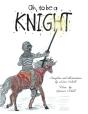 Oh, To Be A Knight - Preview
