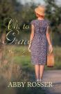 Oh, To Grace - Preview