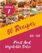 Oh! Top 50 Fruit And Vegetable Salsa Recipes Volume 1 - Preview