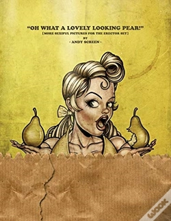 Capa do artigo Oh What A Lovely Looking Pear!: (More Se