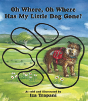 Oh Where, Oh Where Has My Little Dog Gone? - Preview