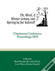Oh, Wind, If Winter Comes, Can Spring Be Far Behind?