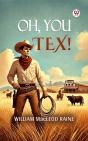 Oh, You Tex! - Preview