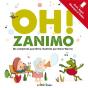 Oh ! Zanimo - Preview