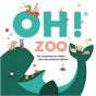 Oh ! Zoo - Preview
