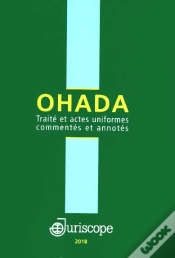 Capa do artigo Ohada ; Traité Et Actes Uniformes Commentés Et Annotés (Édition 2018)