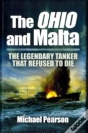 Capa do artigo Ohio And Malta, The: The Legendary Tanker That Refused To Die