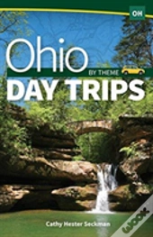 Ohio Day Trips By Theme