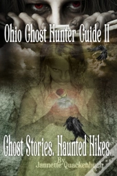 Ohio Ghost Hunter Guide Ii: Haunted Hock