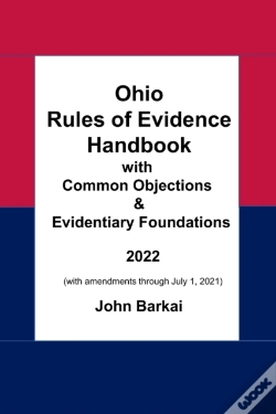 Capa do artigo Ohio Rules Of Evidence Handbook With Common Objections & Evidentiary Foundations
