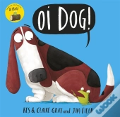 Oi Dog!