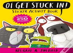Oi Get Stuck In! Sticker Activity Book
