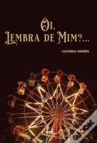 Oi, Lembra de Mim?…