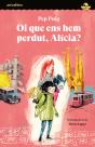 Oi Que Ens Hem Perdut Alicia - Preview