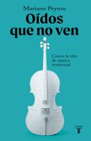 Oidos Que No Ven