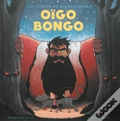 Oigo Bongo, Les Contes Du Piano-Caméra