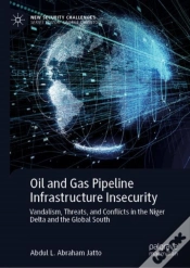 Capa do artigo Oil And Gas Pipeline Infrastructure Insecurity