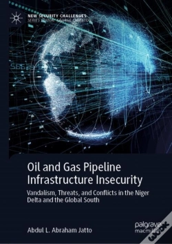 Capa do artigo Oil And Gas Pipeline Infrastructure Insecurity