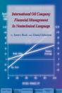 Oil Company Financial Analysis In Nontechnical Language - Preview