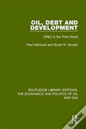 Oil, Debt And Development