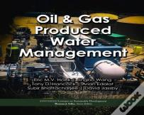 Oil & Gas Produced Water Management