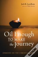 Oil Enough To Make The Journey