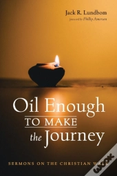 Oil Enough To Make The Journey