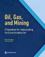 Oil, Gas, And Mining - Preview