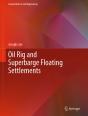 Oil Rig And Superbarge Floating Settlements - Preview