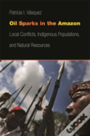 Oil Sparks In The Amazon