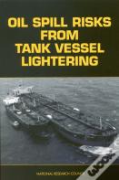 Oil Spill Risks From Tank Vessel Lightering