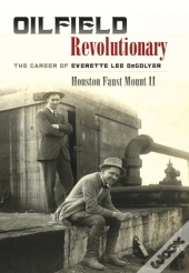 Oilfield Revolutionary