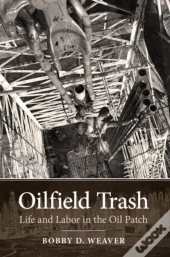 Oilfield Trash