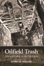 Oilfield Trash - Preview
