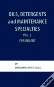 Capa do artigo Oils, Detergents And Maintenance Specialties, Volume 2, Formulary