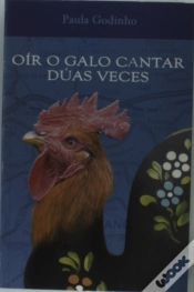 Capa do artigo Oir O Galo Cantar Duas Veces