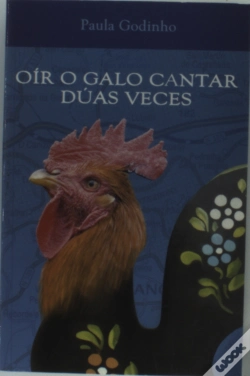 Capa do artigo Oir O Galo Cantar Duas Veces