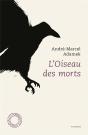 Oiseau Des Morts (L') Nouvelle Edition - Preview