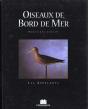 Oiseaux De Bord De Mer : Les Appelants - Preview
