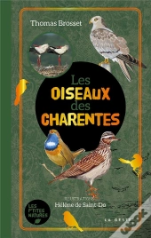 Oiseaux Des Charentes (Geste) (Poche - Relie) Coll. Baroque