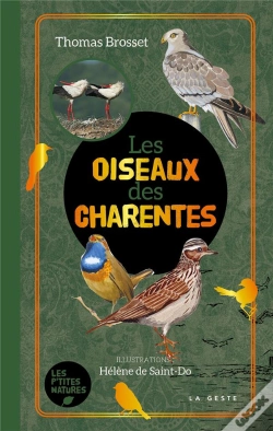 Capa do artigo Oiseaux Des Charentes (Geste) (Poche - Relie) Coll. Baroque